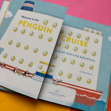 Load image into Gallery viewer, Welcome to The Penguin Cruise: A Seek And Find Adventure