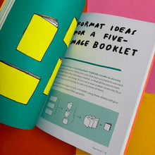 Load image into Gallery viewer, Zine Making and Bookbinding : A Beginner's Guide in 25 Projects
