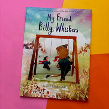 Load image into Gallery viewer, My Friend, Billy Whiskers