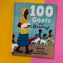 Load image into Gallery viewer, 100 Goats & Granny!