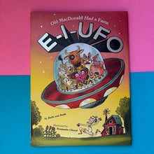 Load image into Gallery viewer, E-I-UFO : Old MacDonald Had a Farm