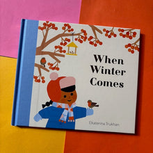 Load image into Gallery viewer, When Winter Comes