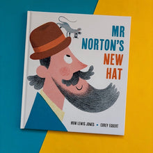 Load image into Gallery viewer, Mr Norton's New Hat