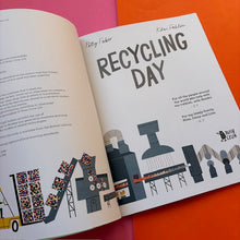 Load image into Gallery viewer, Recycling Day: What Happens to the Things We Throw Away
