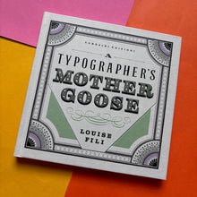 Load image into Gallery viewer, A Typographer's Mother Goose