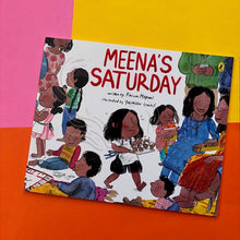 Load image into Gallery viewer, Meena's Saturday