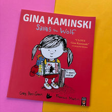 Load image into Gallery viewer, Gina Kaminski Saves The Wolf