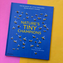 Load image into Gallery viewer, Nature's Tiny Champions