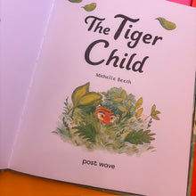 Load image into Gallery viewer, The Tiger Child