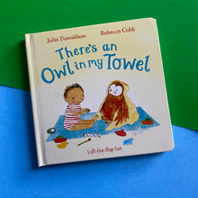 Load image into Gallery viewer, There's An Owl In My Towel
