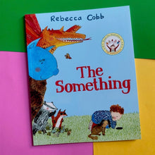 Load image into Gallery viewer, The Something