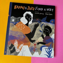 Load image into Gallery viewer, Kamau and ZuZu Find a Way