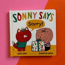 Load image into Gallery viewer, Sonny Says, "Sorry"