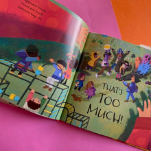 Load image into Gallery viewer, Too Much!