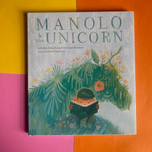Load image into Gallery viewer, Manolo & The Unicorn