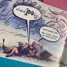 Load image into Gallery viewer, I Want 100 Dogs