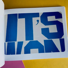 Load image into Gallery viewer, Corita Kent: Ordinary Things Will Be Signs For Us