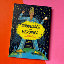 Load image into Gallery viewer, Goddesses and Heroines : Women of myth and legend