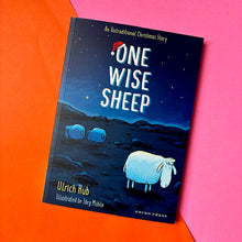 Load image into Gallery viewer, One Wise Sheep : An Untraditional Christmas Story