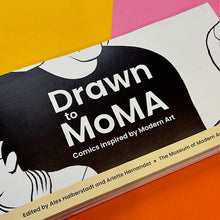 Load image into Gallery viewer, Drawn to MoMA: Comics Inspired by Modern