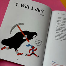 Load image into Gallery viewer, Dying to Ask : 38 Questions from Kids about the Afterlife