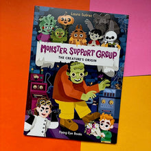 Load image into Gallery viewer, Monster Support Group: The Creature's Origin