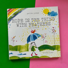Load image into Gallery viewer, Petite Poems: Hope Is The Thing With Feathers