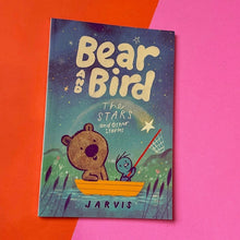 Load image into Gallery viewer, Bear & Bird - The Stars & Other Stories