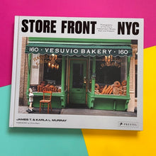 Load image into Gallery viewer, Store Front NYC : Photographs of the City's Independent Shops, Past and Present