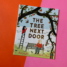Load image into Gallery viewer, The Tree Next Door