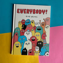 Load image into Gallery viewer, Everybody