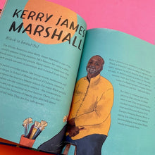 Load image into Gallery viewer, Black Artists Shaping the World : 14 stories of creativity