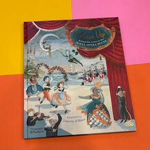 Load image into Gallery viewer, Curtains Up: Behind the Scenes at the Royal Opera House