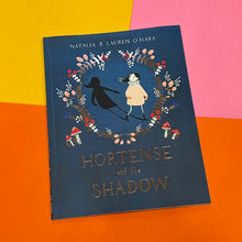 Load image into Gallery viewer, Hortense and the Shadow