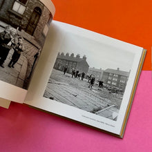 Load image into Gallery viewer, Paradise Street : The Lost Art of Playing Outside