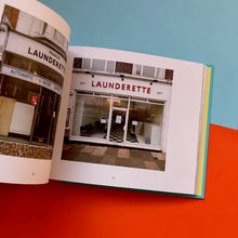 Load image into Gallery viewer, Launderama : London's Launderettes
