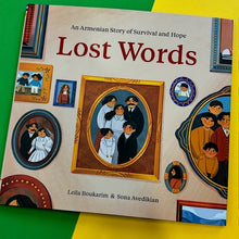 Load image into Gallery viewer, Lost Words: An Armenian Story Of Survival & Hope