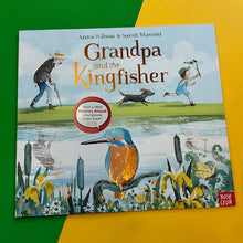 Load image into Gallery viewer, Grandpa And the Kingfisher