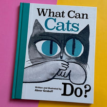 Load image into Gallery viewer, What Can Cats Do?