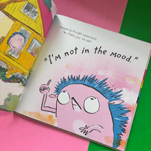 Load image into Gallery viewer, Not In The Mood