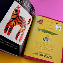 Load image into Gallery viewer, Don't Think Of Tigers