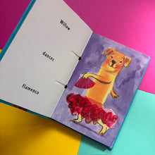 Load image into Gallery viewer, Dogs Can Dance