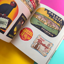 Load image into Gallery viewer, Hotel Retro: Vintage Luggage Labels from Tokyo to Buenos Aires : 330 Travel Ephemera Stickers