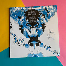 Load image into Gallery viewer, Inside My Hair