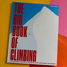 Load image into Gallery viewer, The Big Book Of Climbing