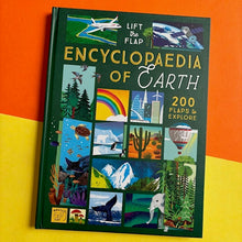 Load image into Gallery viewer, The Lift-the-Flap Encyclopaedia of Planet Earth: 200 Flaps to Explore