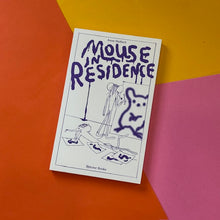 Load image into Gallery viewer, Mouse In Residence