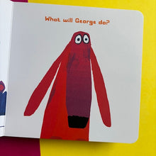 Load image into Gallery viewer, Oh No, George!