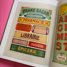 Load image into Gallery viewer, Lettres Décoratives: A Century of French Sign Painters’ Alphabets