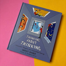 Load image into Gallery viewer, Thinking About Thinking